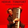 Hervé Tirefort,  chansons en liberté